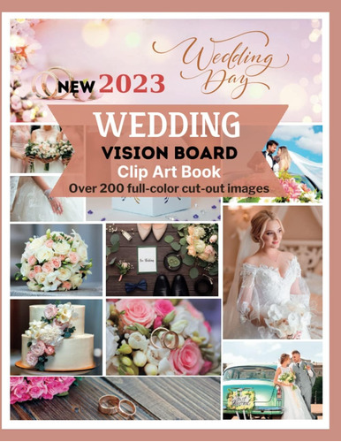 Libro: Wedding Vision Board Clip Art: 200 + Cut And Paste Vi
