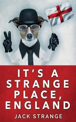 Libro It's A Strange Place, England : Large Print Hardcov...