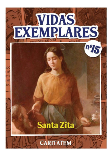 Vidas Exemplares - Santa Zita ( Editora Caritatem )