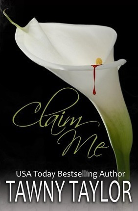 Libro Claim Me - Tawny Taylor