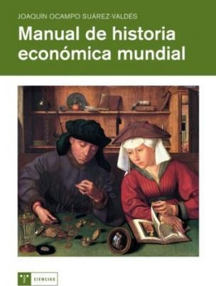 Manual De Historia Econmica Mundial  Joaqun Ocampoaqwe