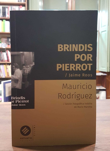 Brindis Por Pierrot / Jaime Roos