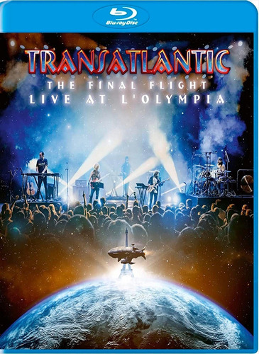 Transatlantic : The Final Flight : Live At Lolympia  Bluray