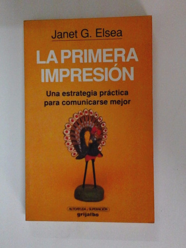 La Primera Impresion - Janet G. Elsea