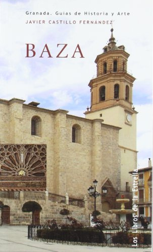 Livro Baza De Javier Castillo Fernandez Diputacion De Granad