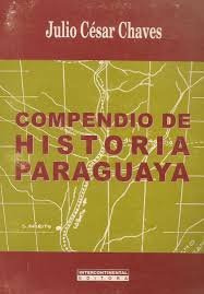 Libro Compendio De Historia Paraguaya De Julio César Chaves