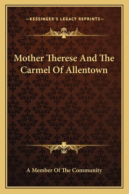 Libro Mother Therese And The Carmel Of Allentown - A. Mem...