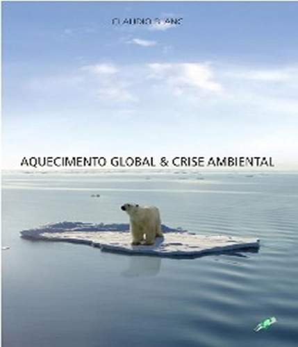 Livro Aquecimento Global E Crise Ambiental