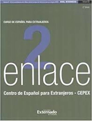 Libro Enlace 2 (2ª Ed)(+cd) Curso De Español Para Extranjer