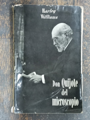 Don Quijote Del Microscopio * Interpretacion Ramon Y Cajal *