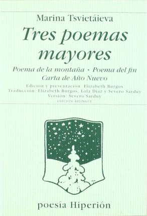 Tres Poemas Mayores  Bilingue     Poema De La Montana   ...