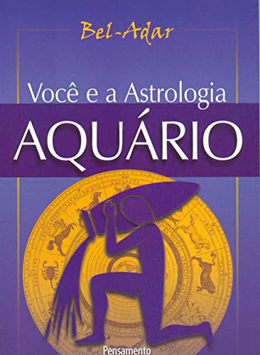 Libro Voce E A Astrologia Aquario De Adar Bel Pensamento