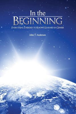 Libro In The Beginning: Everything I Needed To Know I Lea...