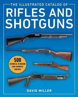 Libro The Illustrated Catalog Of Rifles And Shotguns : 50...