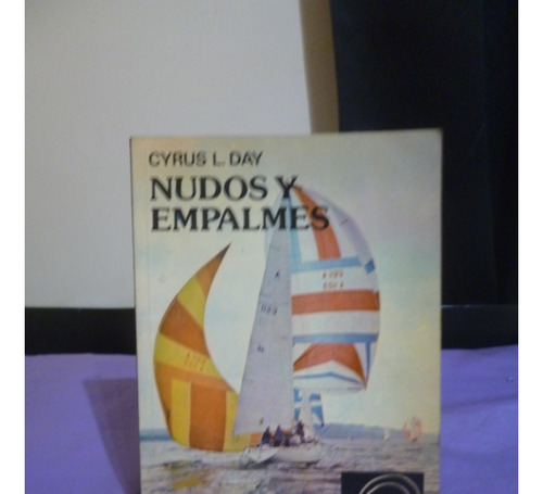 Nudos Y Empalmes - Cyrus Day