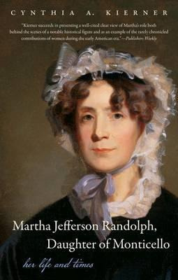 Libro Martha Jefferson Randolph, Daughter Of Monticello -...