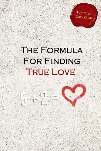 Libro:  5+2 = The Formula For Finding True Love