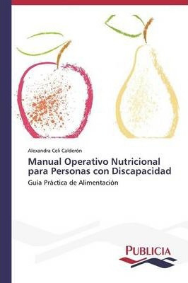 Libro Manual Operativo Nutricional Para Personas Con Disc...