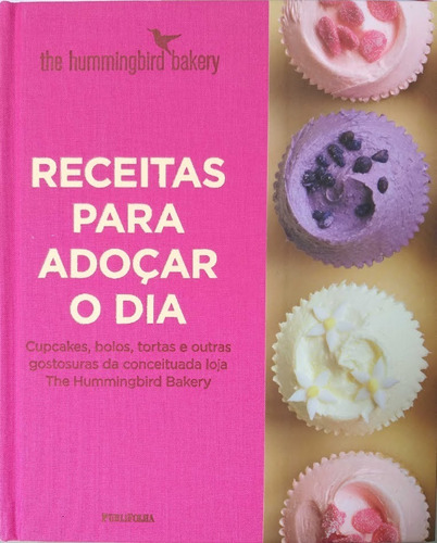 Imagem 2 de 5 de Livro Receita Para Adoçar O Dia, Cupcakes Bolos Tortas Etc.