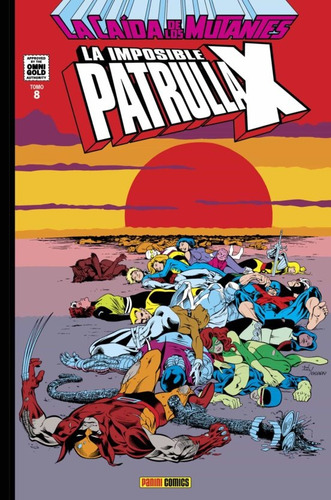 Marvel Gold La Imposible Patrulla-x # 08 - La Caída De Los M