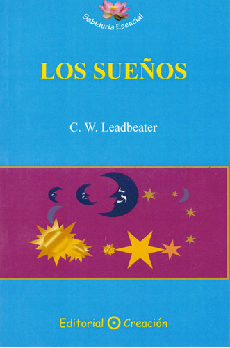 Libro Los Sueã±os - C. W.  Leadbeater