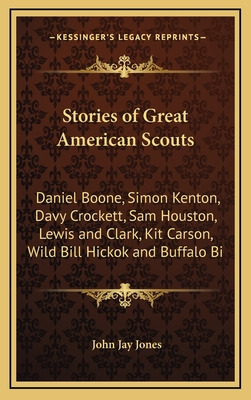 Libro Stories Of Great American Scouts: Daniel Boone, Sim...