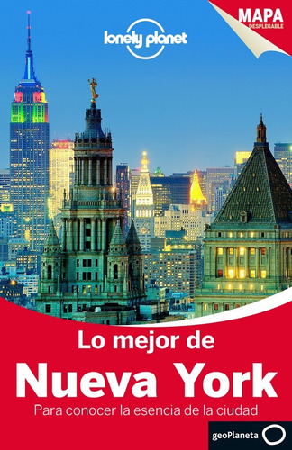 Guia De Turismo - Lo Mejor De Nueva York - Lonely Planet Es