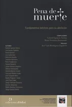 Comprar Pena De Muerte - Fund. Teóricos Para Su Abolición, Didot