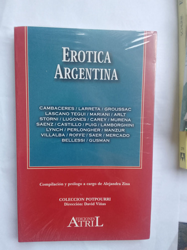 Erotica Argentina Lamborguini Perlonguer Saer Arlt Y Otros