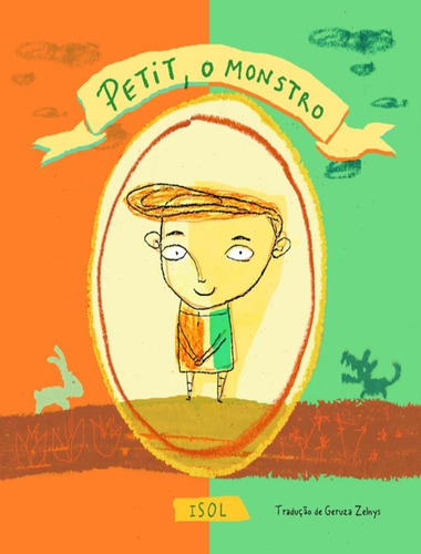 Petit, O Monstro: Petit, O Monstro, De Isol. Editora Movimenta, Capa Mole, Edição 1 Em Português, 2014