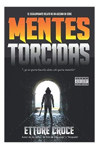 Libro: Mentes Torcidas (edición Española)