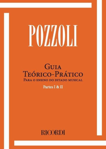 Pozzoli - Guia Teórico E Prático - Parte I E Ii