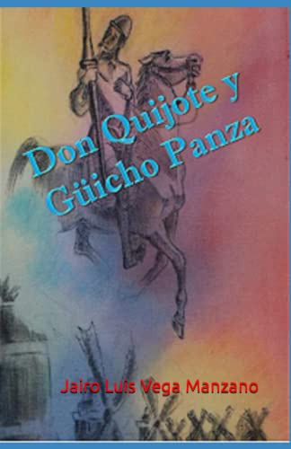 Don Quijote Y Güicho Panza