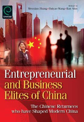 Libro Entrepreneurial And Business Elites Of China - Wenx...