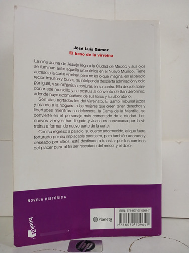 El Beso De La Virreina, José Luis Gómez, Primera Edición (Usado)