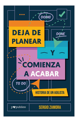 Libro Deja De Planear Y Comienza A Acabar. Historia Original