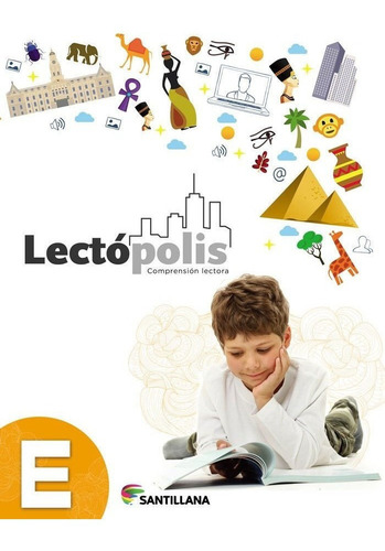 Libro: Lectopolis E - Primaria / Santillana