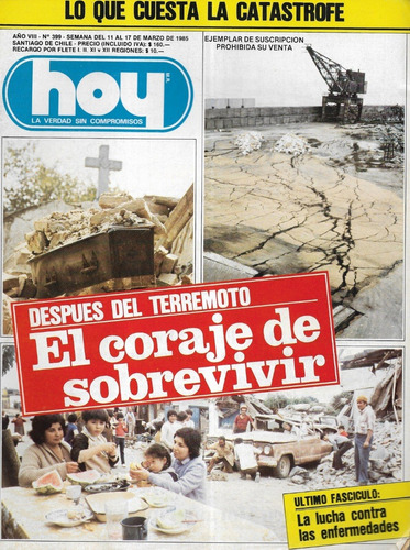 Revista Hoy 399 / 17 Marzo 1985 / Terremoto Coraj Sobrevivir