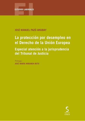 Libro La Protecciã³n Por Desempleo En El Derecho De La Un...