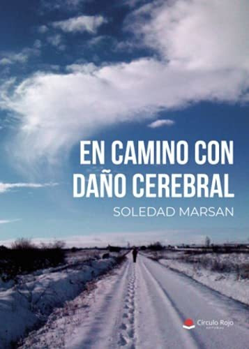 En Camino Con Daño Cerebral