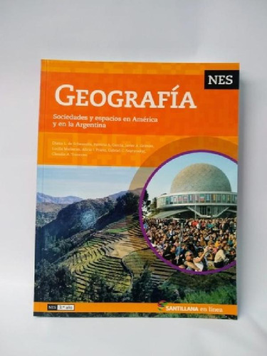 Libro - Geografia 3 Nes Sociedades Y Espacios | En Linea Sa