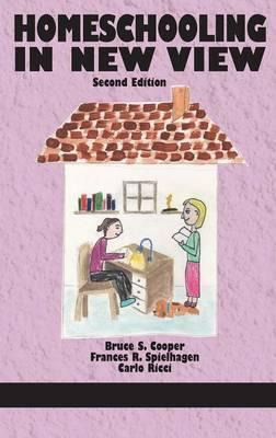 Libro Homeschooling In New View - Bruce S. Cooper
