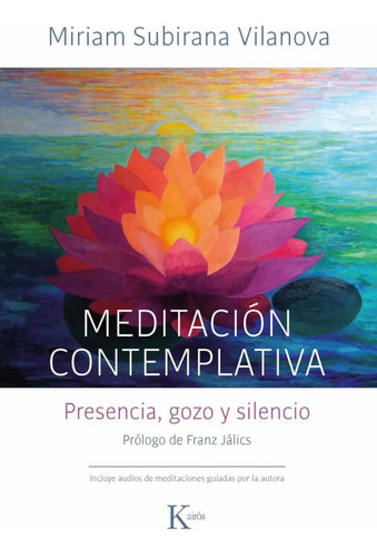 Meditacion Contemplativa - Subirana Vilanova, Miriam