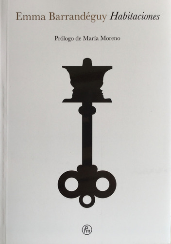 Habitaciones - Emma Barrandeguy - La Parte Maldita