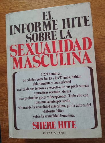 El Informe Hite Sobre La Sexualidad Masculina Shere Hite   