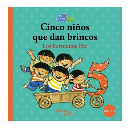 Imagen 1 de 1 de Libro Infantil Cinco Niños Que Dan Brinco 