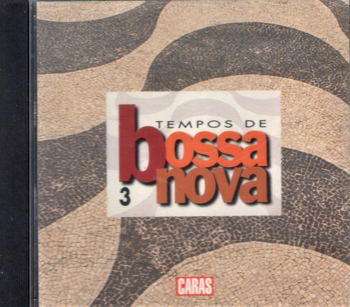 Cd Tempos Da Bossa Nova Volume 3 (Usado)