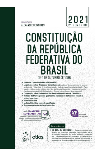 Constituição Da República Federativa Do Brasil - De 5 De Outubro De 1988, De Alexandre (org.). Editora Atlas Em Português