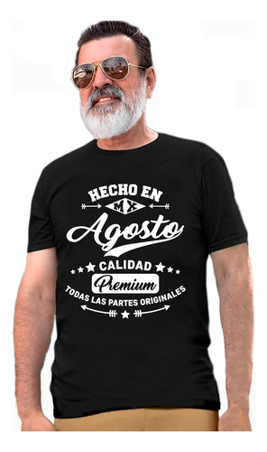 Playera Hecho En Agosto Calidad Premium Mes Personalizado