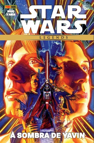 Star Wars Legends: À Sombra de Yavin, de Wood, Brian. Editora Panini Brasil LTDA, capa dura em português, 2015